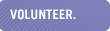 VOLUNTEER